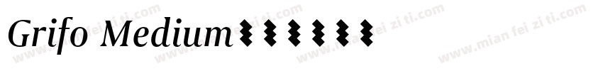 Grifo Medium字体转换